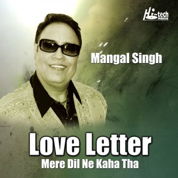 Mangal Singh Mere Dil Ne Kaha Tha