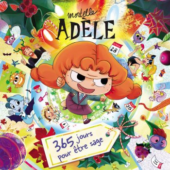 Mortelle Adèle Chapin de Noël - version karaoké