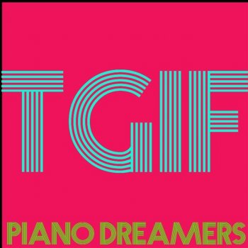 Piano Dreamers All Night