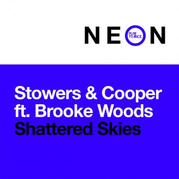 Stowers & Cooper feat. Brooke Woods Shattered Skies - Extended Mix