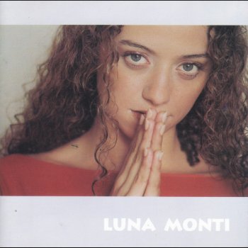 Luna Monti Hasta Otro Dia