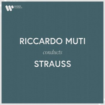 Johann Strauss II feat. Wiener Philharmoniker & Riccardo Muti Strauss II, J: 's gibt nur a Kaiserstadt, 's gibt nur ein Wien, Op. 291