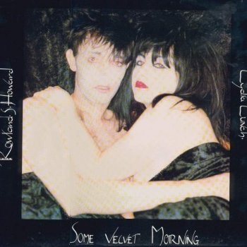 Rowland S. Howard feat. Lydia Lunch I Fell In Love With A Ghost