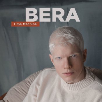 Bera Time Machine