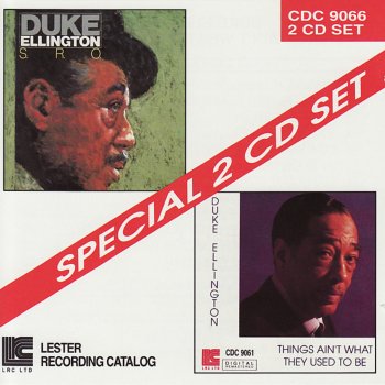 Duke Ellington Medley: I Got It Bad and That Ain't Good / Things Ain't What They Used to Be