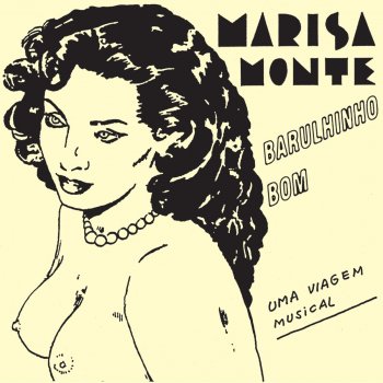 Marisa Monte Maraçá