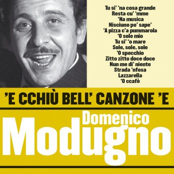 Domenico Modugno A pizza c' 'a pummarola (Dal film " Lazzarella)