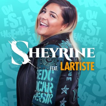 Sheyrine On est ensemble (feat. Lartiste)