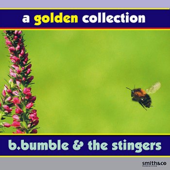 B. Bumble & The Stingers Mashed #5