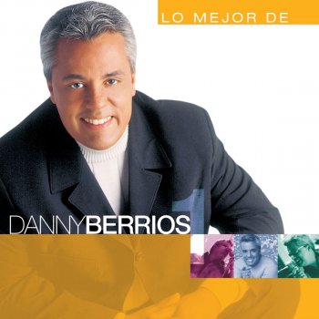 Danny Berrios Un Canto A Mi Padre