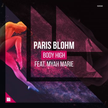 Paris Blohm feat. Myah Marie Body High