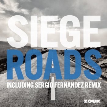 Siege Roads - Original Mix