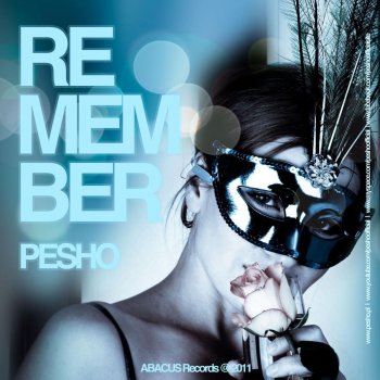 Pesho Remember (Original Club Mix)