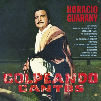 Horacio Guarany Canción de Cuna Costera