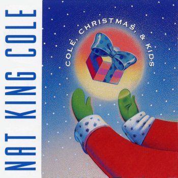 Nat King Cole Frosty The Snowman - 1990 - Remaster