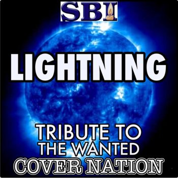 Cover Nation Lightning (Tribute To The Wanted) Performed By Cover Nation