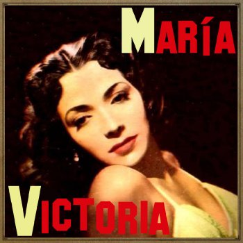 Maria Victoria Me Duele el Corazón