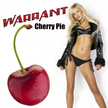 Warrant Cherry Pie (Re-Recorded / Remastered)