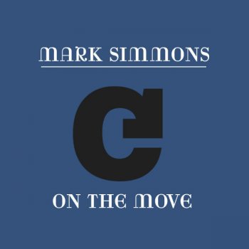 Mark Simmons On the Move (Main Mix)
