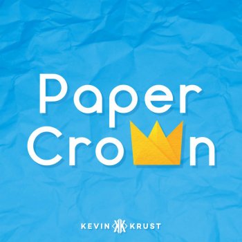 Kevin Krust Paper Crown
