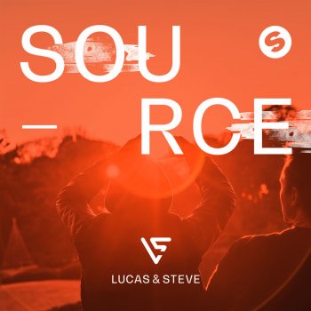 Lucas & Steve Source (Extended Mix)