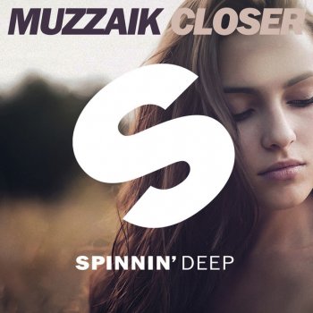 Muzzaik Closer