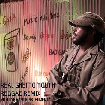Majah Bless Real Ghetto Youth Reggae Remix