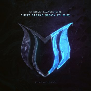 Ex-Driver First Strike (Rock It! Mix)