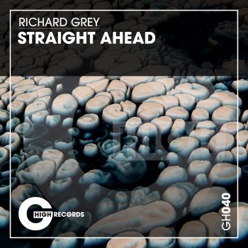 Richard Grey Straigth Ahead