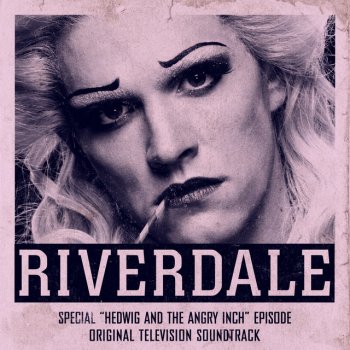 Riverdale Cast Wicked Little Town (feat. KJ Apa & Lili Reinhart) [Reprise]