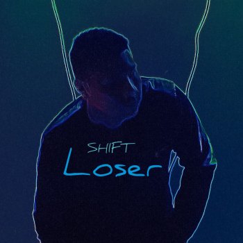 Shift Loser