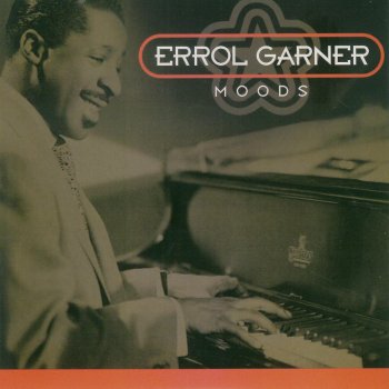 Erroll Garner I Can't Get Started With You
