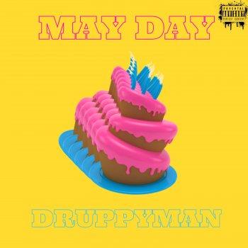 DruppyMan May Day