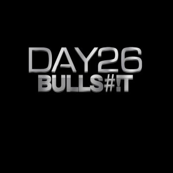 DAY26 Bullshit
