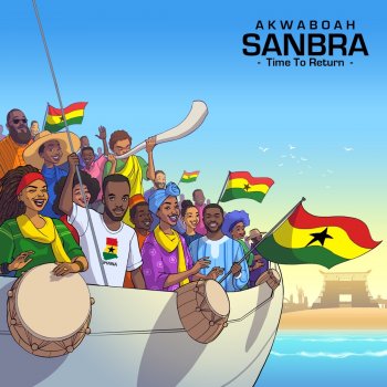 Akwaboah Sanbra - Time to Return