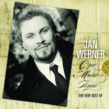Jan Werner You Took the Rust Off My Dreams