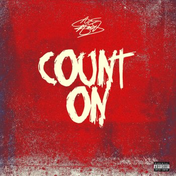 Ace Hood Count On