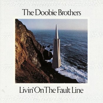 The Doobie Brothers You're Made That Way