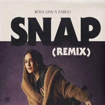 Rosa Linn feat. Fargo SNAP - Fargo Remix