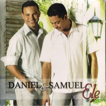 Daniel feat. Samuel Presença (Ao Vivo)