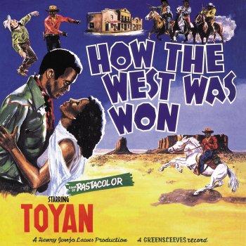 Toyan How the West Was Won