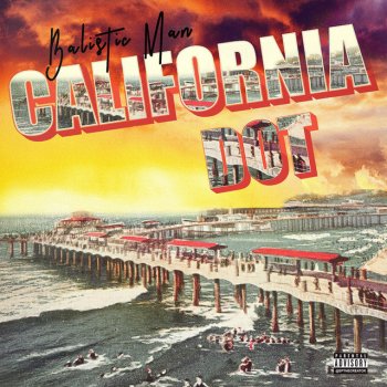 Balistic Man California Dot (Extended Version)