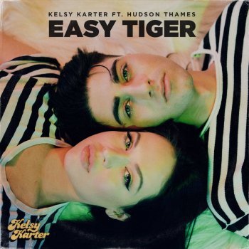 Kelsy Karter feat. Hudson Thames Easy Tiger