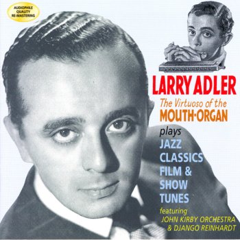 Larry Adler You Hit the Spot/The Touch of Your Lips
