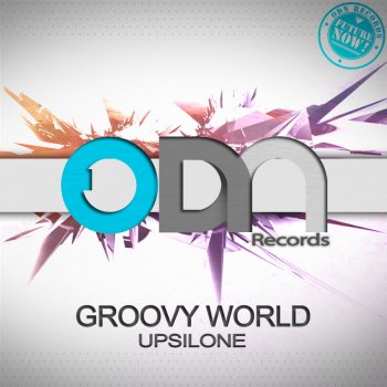 Upsilone Groovy World - Club Mix
