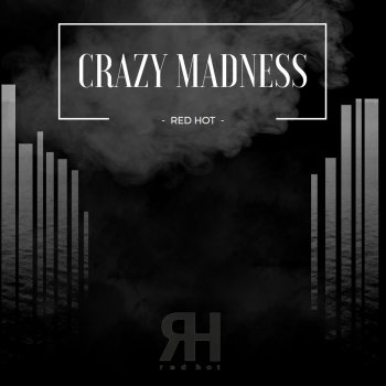 Red Hot Crazy Madness