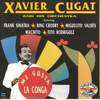 Xavier Cugat & His Orchestra feat. Tito Rodriguez Bim Bam Bum