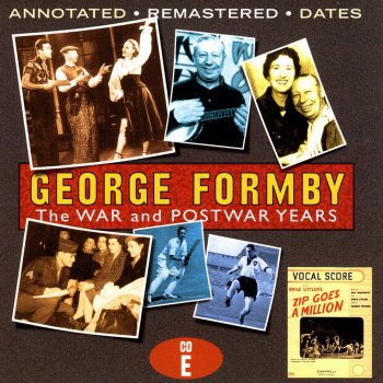 George Formby Nothing Breaks But The Heart