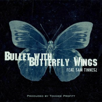 Tommee Profitt feat. Sam Tinnesz Bullet With Butterfly Wings