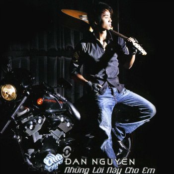 Dan Nguyen Medley: Mot Ngay Khong Co Em / Ngay Vui Qua Mau